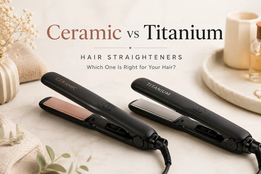 Ceramic vs Titanium Hair Straighteners: Which Is Better?